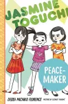 Jasmine Toguchi, Peace-Maker cover