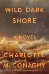 Wild Dark Shore cover