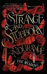 A Strange and Stubborn Endurance cover