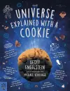 The Universe Explained with a Cookie cover