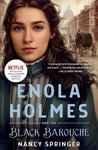 ENOLA HOLMES AND THE BLACK BAROUCHE cover