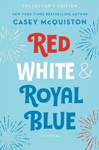 RED, WHITE & ROYAL BLUE: COLLECTOR'S EDITION cover