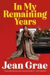 In My Remaining Years cover