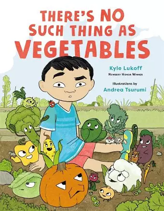 There’s No Such Thing as Vegetables cover