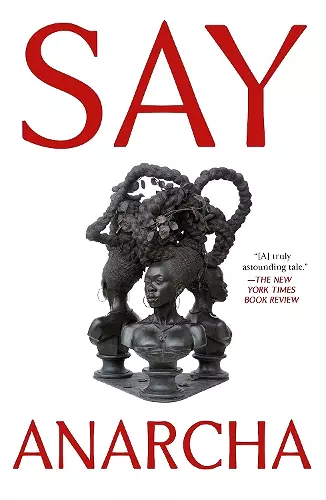 Say Anarcha cover