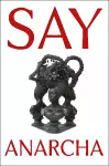 Say Anarcha cover