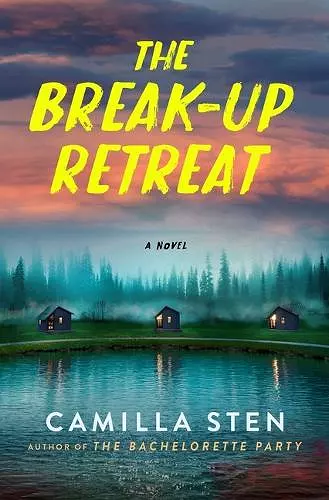 The Break-Up Retreat cover