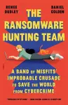The Ransomware Hunting Team cover