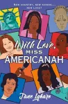 With Love, Miss Americanah cover
