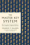 The Master Key System: The Complete Original Edition cover