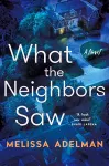 What the Neighbors Saw cover