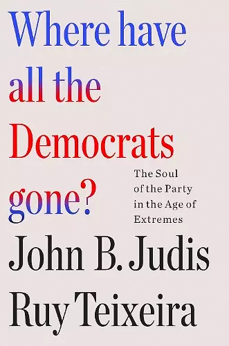 Where Have All the Democrats Gone? cover