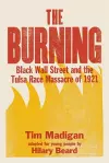 The Burning (Young Readers Edition) cover