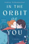 In the Orbit of You cover