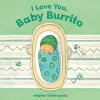 I Love You, Baby Burrito cover