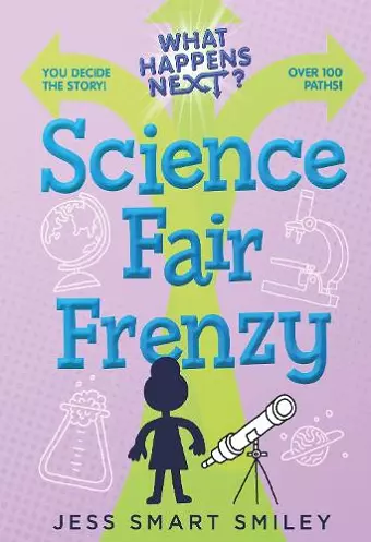 What Happens Next?: Science Fair Frenzy cover