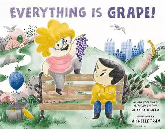 Everything Is Grape! cover