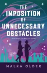 The Imposition of Unnecessary Obstacles cover