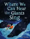 Where We Can Hear the Giants Sing cover