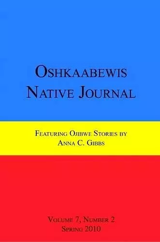 Oshkaabewis Native Journal (Vol. 7, No. 2) cover