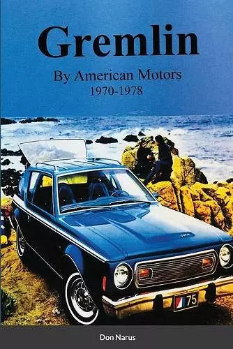 Gremlin by American Motors 1970-1978 cover