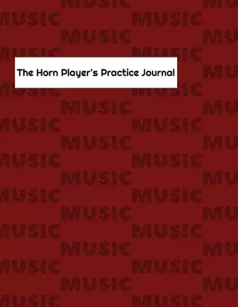 The Horn Player's Practice Journal cover