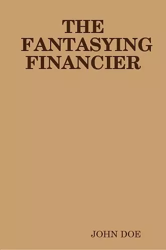 THE Fantasying Financier cover