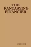 THE Fantasying Financier cover