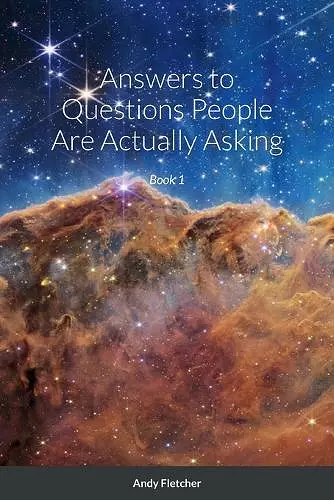 Answers to Questions People Are Actually Asking cover