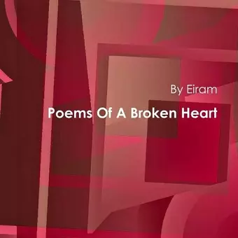 Poems Of A Broken Heart cover