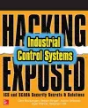 Hacking Exposed Industrial Control Systems: ICS and SCADA Security Secrets & Solutions cover