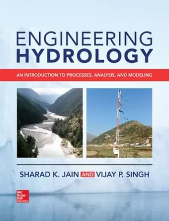 Engineering Hydrology: An Introduction to Processes, Analysis, and Modeling cover