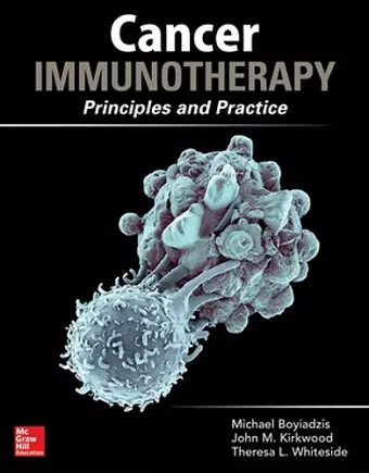 Cancer Immunotherapy in Clinical Practice: Principles and Practice cover