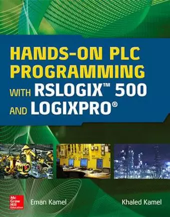 Hands-On PLC Programming with RSLogix 500 and LogixPro cover