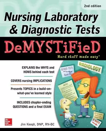 Nursing Laboratory & Diagnostic Tests Demystified, Second Edition cover