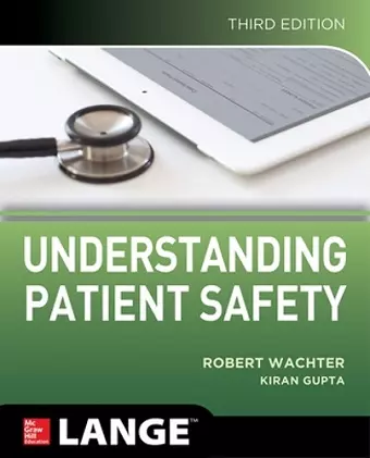 Understanding Patient Safety, Third Edition cover