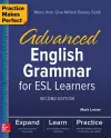 Practice Makes Perfect: Advanced English Grammar for ESL Learners, Second Edition cover
