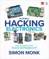 Hacking Electronics: Learning Electronics with Arduino and Raspberry Pi, Second Edition cover