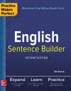 Practice Makes Perfect English Sentence Builder, Second Edition cover