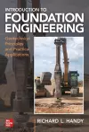 Foundation Engineering: Geotechnical Principles and Practical Applications cover