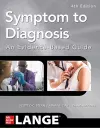 Symptom to Diagnosis An Evidence Based Guide, Fourth Edition cover