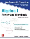 McGraw-Hill Education Algebra I Review and Workbook cover