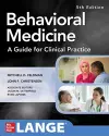 Behavioral Medicine A Guide for Clinical Practice cover