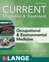 CURRENT Diagnosis & Treatment Occupational & Environmental Medicine cover