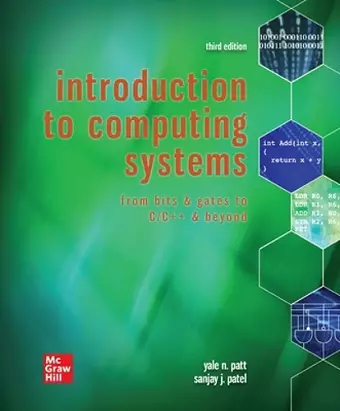 Introduction to Computing Systems: From Bits & Gates to C/C++ & Beyond cover