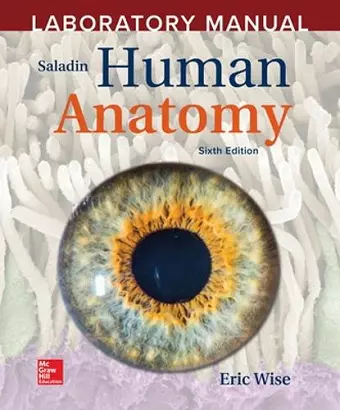 Laboratory Manual by Eric Wise to accompany Saladin Human Anatomy cover