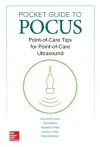 Pocket Guide to POCUS: Point-of-Care Tips for Point-of-Care Ultrasound cover