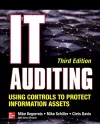 IT Auditing Using Controls to Protect Information Assets, Third Edition cover