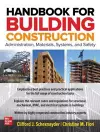 Handbook for Building Construction: Administration, Materials, Design, and Safety cover