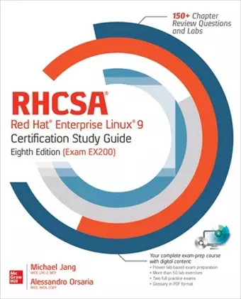 RHCSA Red Hat Enterprise Linux 9 Certification Study Guide, Eighth Edition (Exam EX200) cover